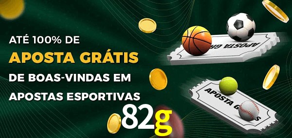 82g Ate 100% de Aposta Gratis